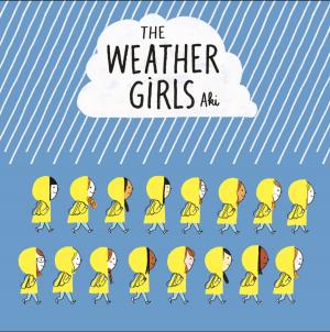Cover of the book The Weather Girls by Randy Cecil