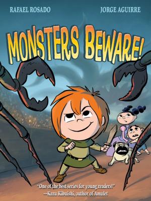 Cover of the book Monsters Beware! by James Sturm, Alexis Frederick-Frost, Andrew Arnold