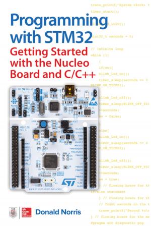 Cover of the book Programming with STM32: Getting Started with the Nucleo Board and C/C++ by Nichole Vivion