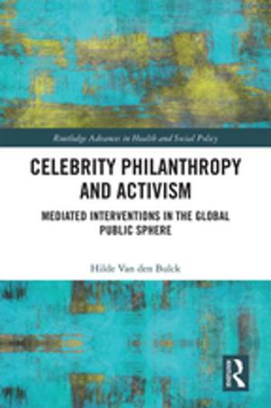 Cover of the book Celebrity Philanthropy and Activism by David Parker