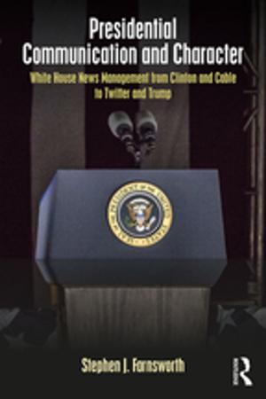 Book cover of Presidential Communication and Character