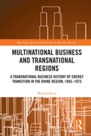 Cover of the book Multinational Business and Transnational Regions by Robert F. Hicks, PhD.