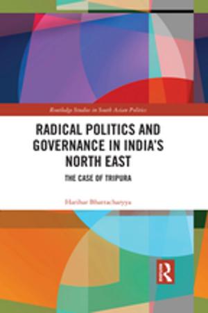 Cover of Radical Politics and Governance in India's North East