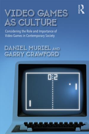 Cover of the book Video Games as Culture by Rainer Greifeneder, Herbert Bless, Klaus Fiedler