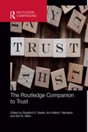 Cover of the book The Routledge Companion to Trust by Richard B Fletcher, John Hattie