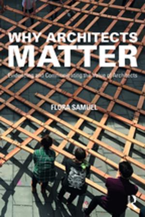 Cover of the book Why Architects Matter by Donald Davidson