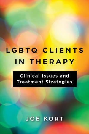 bigCover of the book LGBTQ Clients in Therapy: Clinical Issues and Treatment Strategies by 