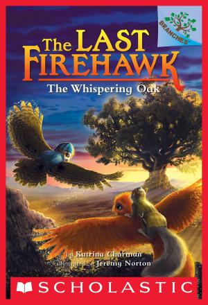 Cover of The Whispering Oak: A Branches Book (The Last Firehawk #3)