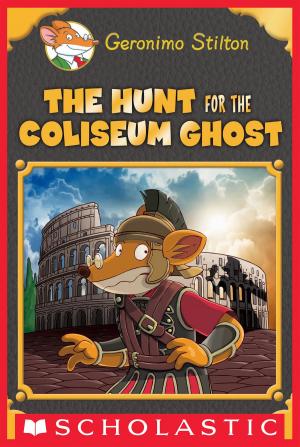 Cover of the book The Hunt for the Colosseum Ghost (Geronimo Stilton Special Edition) by Brian Selznick