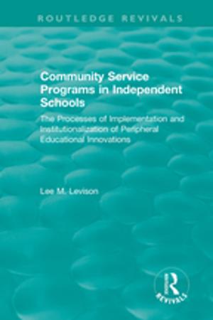 Cover of the book Community Service Programs in Independent Schools by Catherine Prendergast