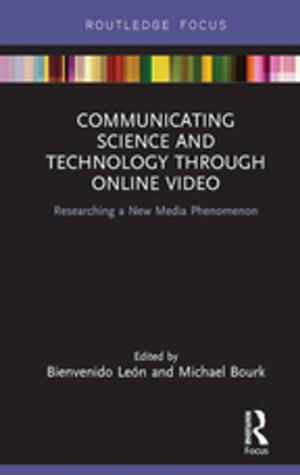 Cover of the book Communicating Science and Technology Through Online Video by Keith Turvey