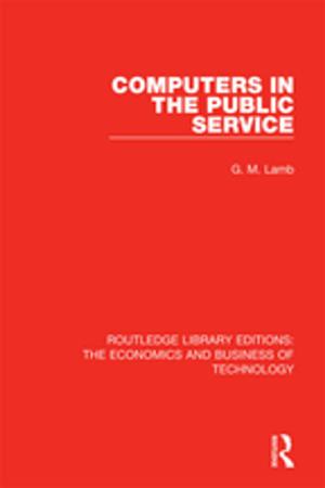 Cover of the book Computers in the Public Service by Matthew C Le Merle, Alison Davis