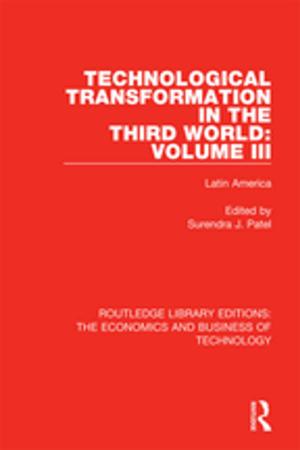 Cover of the book Technological Transformation in the Third World: Volume 3 by Alphons Silbermann