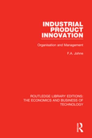 Cover of the book Industrial Product Innovation by Charles New