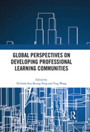 Cover of the book Global Perspectives on Developing Professional Learning Communities by Steven Joiner