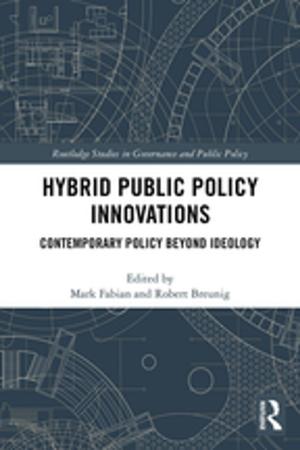 Cover of the book Hybrid Public Policy Innovations by Martin Skov, Oshin Vartanian, Colin Martindale, Arnold Berleant