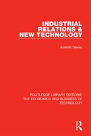 Cover of the book Industrial Relations and New Technology by 