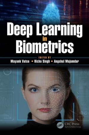 Cover of the book Deep Learning in Biometrics by Michael W. Carter, Camille C. Price