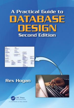 Cover of the book A Practical Guide to Database Design by Patrick H. Bond, Peter K. Brown