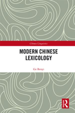 Cover of the book Modern Chinese Lexicology by Hubert Saint-Onge, Debra Wallace