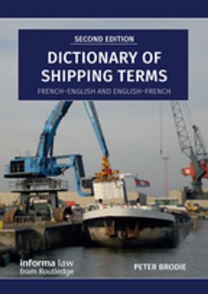 Cover of the book Dictionary of Shipping Terms by Edmund Herzig, Marina Kurkchiyan
