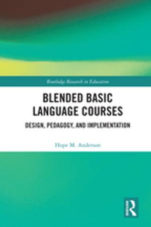 Cover of the book Blended Basic Language Courses by Kostas Boyiopoulos, Mark Sandy