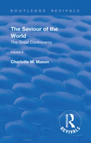Cover of the book Revival: The Saviour of the World - Volume V (1911) by Michelene Wandor