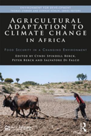 Cover of the book Agricultural Adaptation to Climate Change in Africa by Steve Ellis, Tony Mellor