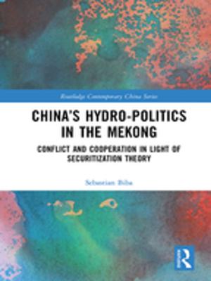 Cover of the book China’s Hydro-politics in the Mekong by 