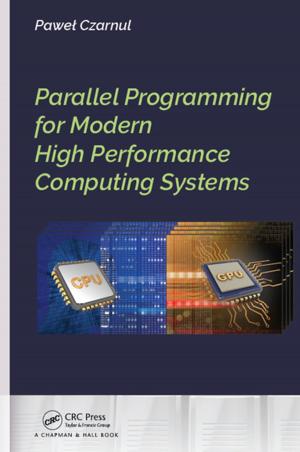 Cover of the book Parallel Programming for Modern High Performance Computing Systems by Michael Schaer D.V.M.