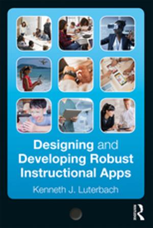 Cover of the book Designing and Developing Robust Instructional Apps by Esther Gottlieb