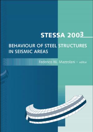 Cover of the book STESSA 2003 - Behaviour of Steel Structures in Seismic Areas by Judith Belle Brown, Tanya Thornton, Moira Stewart
