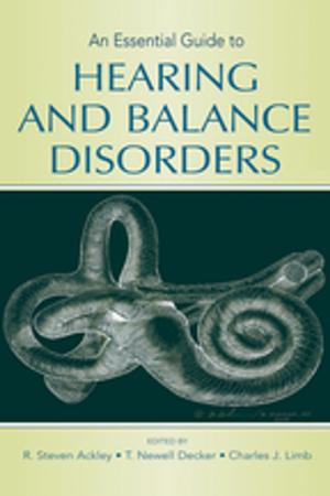 Cover of the book An Essential Guide to Hearing and Balance Disorders by John S. Dryzek