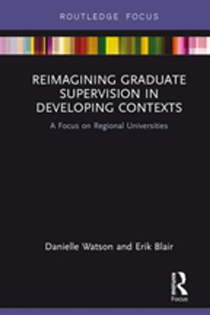 Cover of the book Reimagining Graduate Supervision in Developing Contexts by Mehdi Mozaffari