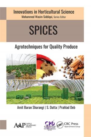 Cover of the book Spices by Amit Baran Sharangi, Pemba H. Bhutia, Akkabathula Chandini Raj, Majjiga Sreenivas