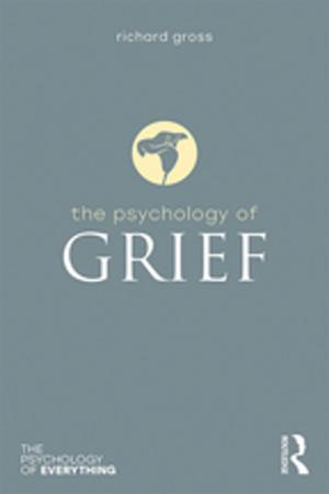 Cover of the book The Psychology of Grief by Darren Crovitz, Michelle D. Devereaux