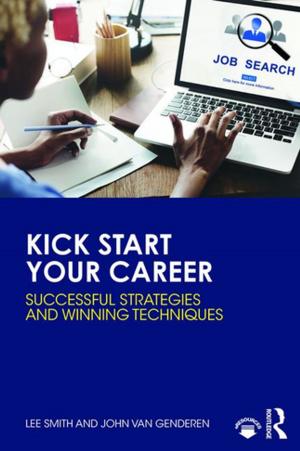 Cover of the book Kick Start Your Career by James A. Yunker
