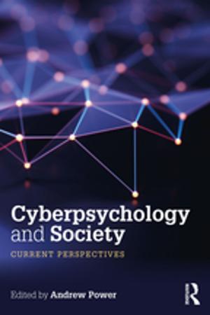 Cover of the book Cyberpsychology and Society by Leslie Grant, James Stronge