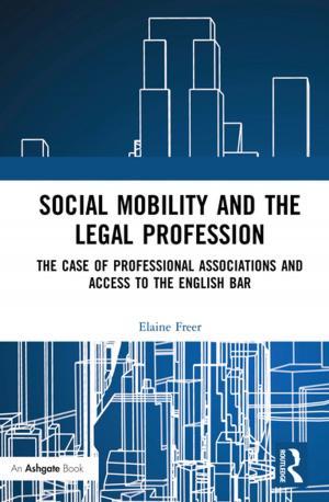 Cover of the book Social Mobility and the Legal Profession by Karl-Dieter Opp