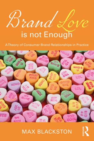 Cover of the book Brand Love is not Enough by Steve Simmonds