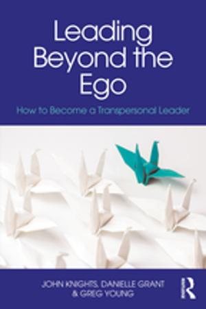 Cover of the book Leading Beyond the Ego by Christina Scharff