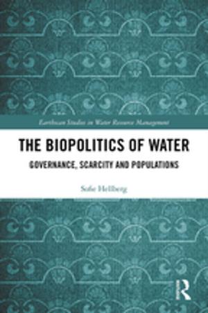 Cover of the book The Biopolitics of Water by Simon Glendinning