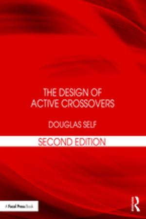 Cover of the book The Design of Active Crossovers by Mark Lineburg, Rex Gearheart
