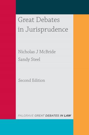 Cover of the book Great Debates in Jurisprudence by Hester Bradley, Imelda Whelehan