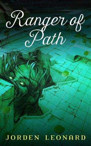 Cover of the book Ranger of Path by Ivana L. Truglio