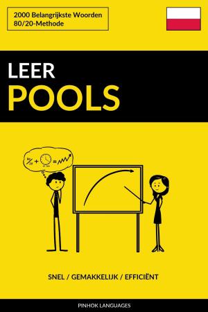 Cover of the book Leer Pools: Snel / Gemakkelijk / Efficiënt: 2000 Belangrijkste Woorden by Pinhok Languages