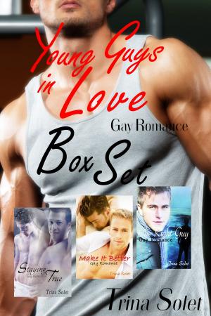 Cover of the book Young Guys in Love by Trina Solet