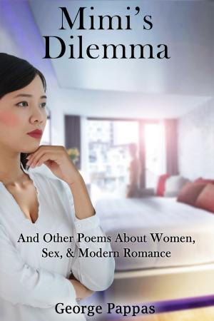 Book cover of Mimi’s Dilemma and Other Poems About Women, Sex, And Modern Romance