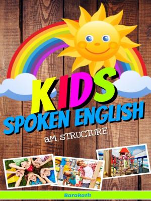 Cover of Kids Spoken English Am Structure