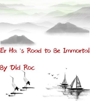 Cover of the book Er Ha’s Road to Be Immortal by Eric Bonkowski